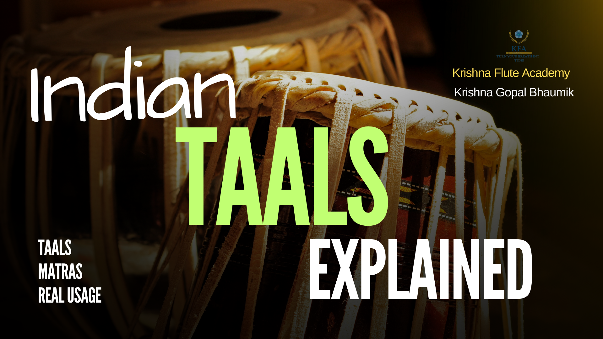 Understanding Indian Taals: Types, Usage & Major Differences | Krishna ...